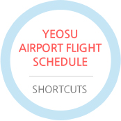 Yeosu Airport Flight Schedule Shortcuts